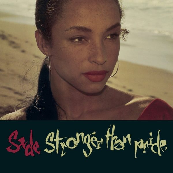 Sade- Stronger than Pride