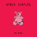 Vince Staples- Cry Baby (pink vinyl)